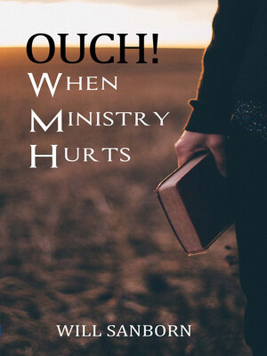 cover image of OUCH! When Ministry Hurts